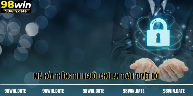 Mã hóa thông tin người chơi an toàn tuyệt đối