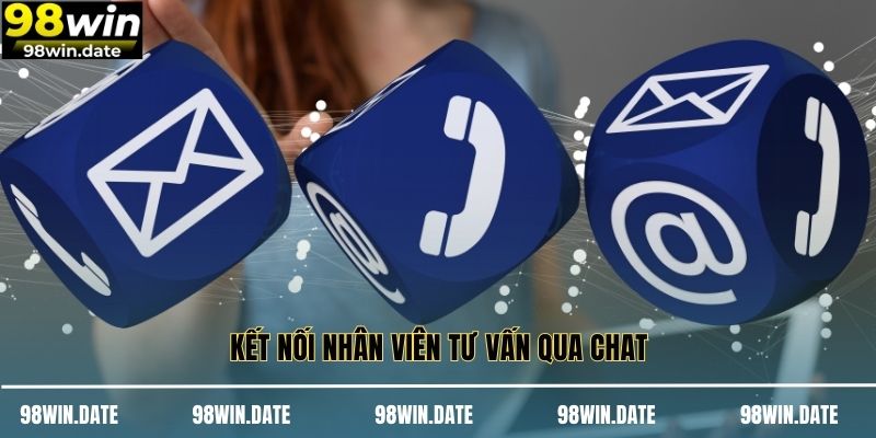 Kết nối nhân viên tư vấn qua chat Kết nối nhân viên tư vấn qua chat